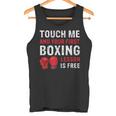 Touch Me And Your First Boxing Lesson Is Free マーシャルアーツ タンクトップ