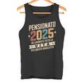 Uomo Pensione Regalo Papà Collega Divertente Pensionato 2025 Canotta