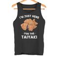 カワイイ かわいい たい焼き I'm Just Here For The Taiyaki タンクトップ