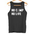 ノーキャンプノーライフ キャンプ好き アウトドア好き アウトドア趣味 クール キャンプ テント タンクトップ