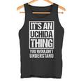 内田苗字名字 An Uchida Thing You Wouldn't Understand Family Name タンクトップ
