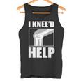 面白いacl膝手術 I Kneed Help 膝半月板ギフト タンクトップ