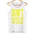 Don't Hassle Me I'm Local Fromurf ドキュメンタリー映画 タンクトップ