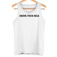 Drink Your Milk MilkDad Drink Your Milk タンクトップ