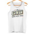 I'm Edwin Doing Edwin Things Edwin 名前 タンクトップ