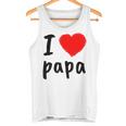 I Love You PapaCool Happy Father's Day Best Daddy タンクトップ
