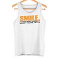 Smile It Makes People Wonder What You're Up To タンクトップ