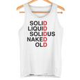 Solid Liquidolidus Naked Old タンクトップ
