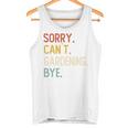 Sorry Can't Gardening Bye 面白いガーデニング愛好家 長袖tシャツ タンクトップ