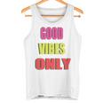 グッド・バイブス・オンリー 長袖tシャツ タンクトップ