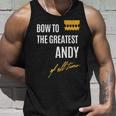 Bow To The Greatest Andy Of All Time ファーストネームのことわざ タンクトップ 彼への贈り物