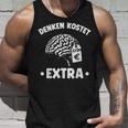Denken Kostet Extra タンクトップ 彼への贈り物