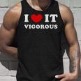 I Love Itigorous 私はそれが元気であるのが大好きです タンクトップ 彼への贈り物