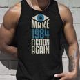 Make 1984 Fiction Again Libertarian Big Brother。 タンクトップ 彼への贈り物