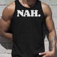 Nah Minimalist Nihilist Pessimist Introvert Graphic 長袖tシャツ タンクトップ 彼への贈り物