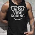 Vibe Coding ユーモア タンクトップ 彼への贈り物