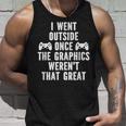 I Went Out Once Graphics Wernot That Great Gamer タンクトップ 彼への贈り物