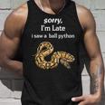 遅くなってごめんなさい、ボールパイソン面白いボールパイソンを見ました タンクトップ 彼への贈り物