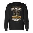 I Am The Captain 長袖Tシャツ ギフトのアイデア