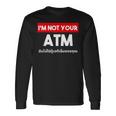 I Am Not Your Atm 面白い タイ語 スクリプト タイ語 長袖Tシャツ ギフトのアイデア