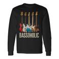 Bassoholic ベースギタープレーヤーのベーシストのコレクターのためのギフトbass 長袖Tシャツ ギフトのアイデア