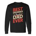 Best Drummer Dad Ever For ギフト アイデア ドラム ファニー パパ 長袖Tシャツ ギフトのアイデア