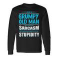 Dearcasmo Con Texto En Inglés I Am A Grumpy Old Manarcasm Texto En Inglés Camiseta de manga larga Ideas de regalos