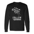Follow The-Groove-Bass-Metal-Rock-Jazz-をフォローする 長袖Tシャツ ギフトのアイデア
