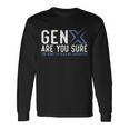 Generation X ユーモア 60年代 70年代 Gen-Xers 皮肉なジェネレーションx 長袖Tシャツ ギフトのアイデア
