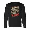 Gym Workout Weightlifting Humor Fitness Training Gear 長袖Tシャツ ギフトのアイデア