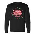 Happy Holiday And Merry Christmas Quote Festive Greetings 長袖Tシャツ ギフトのアイデア