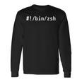 Hashbang BinZsh コンピューターシステム管理者デザイン 長袖Tシャツ ギフトのアイデア