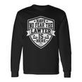 Have No Fear The Lawyer Is Here Lawyer Prosecutor 長袖Tシャツ ギフトのアイデア