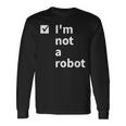 I'm Not A Robot Ai 人工知能ゲーマー 長袖Tシャツ ギフトのアイデア