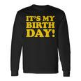 It's My Birthday 長袖Tシャツ ギフトのアイデア
