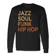 Jazzoul ファンク ヒップホップ アフリカ系アメリカ人のプライド音楽愛好家 長袖Tシャツ ギフトのアイデア