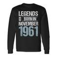 Legends Were Born In November 1961 誕生日 長袖Tシャツ ギフトのアイデア
