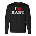I Love Haru 私は愛する Haru 長袖Tシャツ ギフトのアイデア