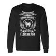 Love My Pug Dog 長袖Tシャツ ギフトのアイデア