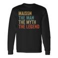 Maison The Man The Myth The Legend 長袖Tシャツ ギフトのアイデア