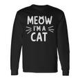 Meow I'm Cat おもしろい子猫好きデザイン 長袖Tシャツ ギフトのアイデア