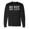 No Rice No Life シャツ No Rice No Life 長袖Tシャツ ギフトのアイデア