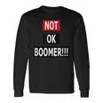 Not Ok Boomer 長袖Tシャツ ギフトのアイデア