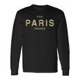 The Paris France ザ・パリ フランス 長袖Tシャツ ギフトのアイデア