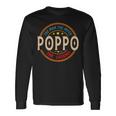 Poppo The Legend The Man Poppo Fathers Day Long Sleeve T-Shirt Gifts ideas