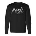 Posh Life スローガンプリント 最も上品な個人向け 長袖Tシャツ ギフトのアイデア