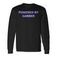 Powered By Gabber Music Festival Outfit 長袖tシャツ 長袖Tシャツ ギフトのアイデア