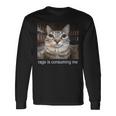 Rage Is Consuming Me 愚かな凝視猫ミーム 長袖Tシャツ ギフトのアイデア