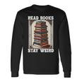 Read Bookstay Weird Bookworm Reading Book Lover Book 長袖Tシャツ ギフトのアイデア