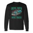 Real Drive Trucks ビッグリグトラックドライバー 長袖Tシャツ ギフトのアイデア